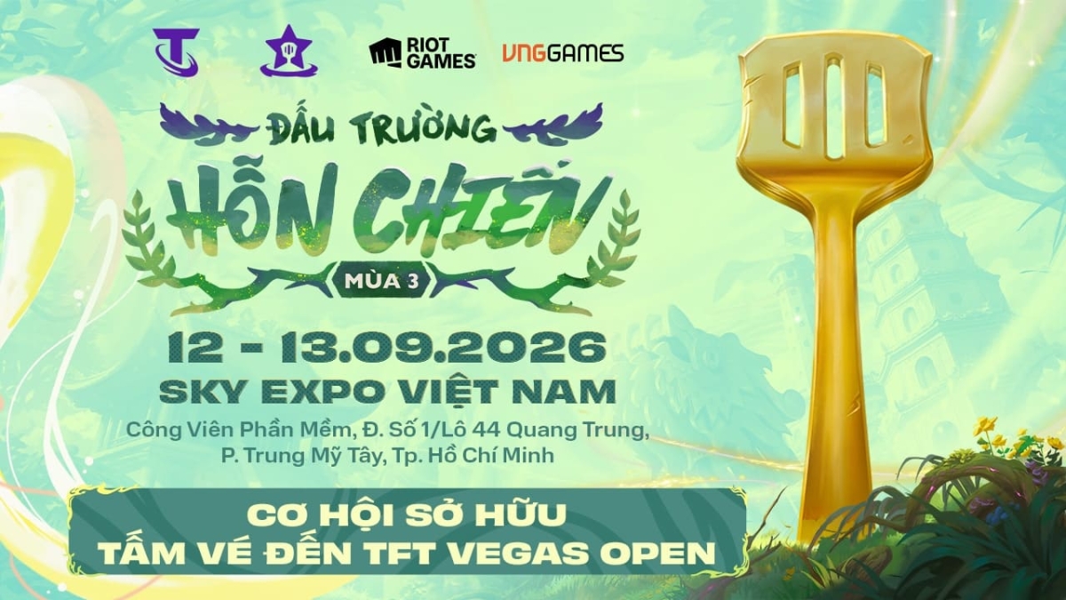 Đấu Trường Hỗn Chiến Mùa 3 Khởi Tranh: Cơ Hội Đi TFT Vegas Open 2026 Đấu Trường Hỗn Chiến Mùa 3 Khởi Tranh: Cơ Hội Đi TFT Vegas Open 2026