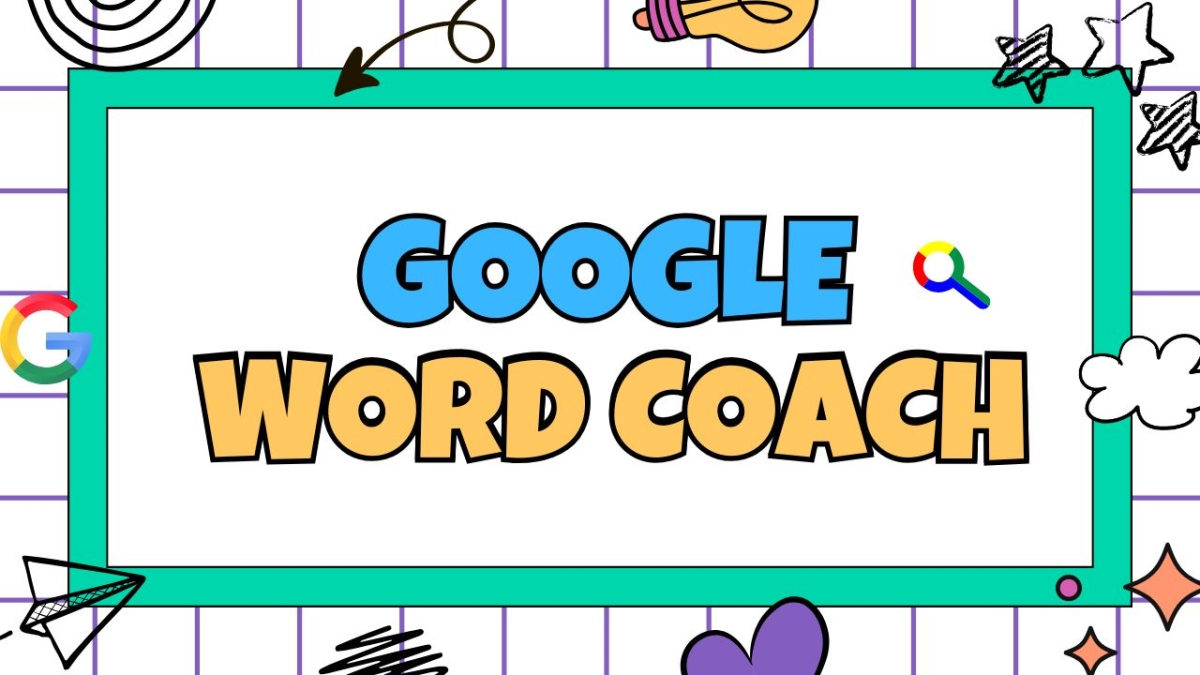 Những điều cần lưu ý trước khi sử dụng sử dụng Google Word Coach