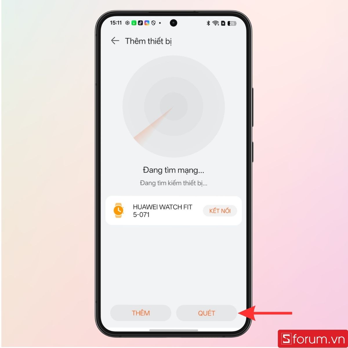 Nhấn vào mục Thêm thiết bị và quét 