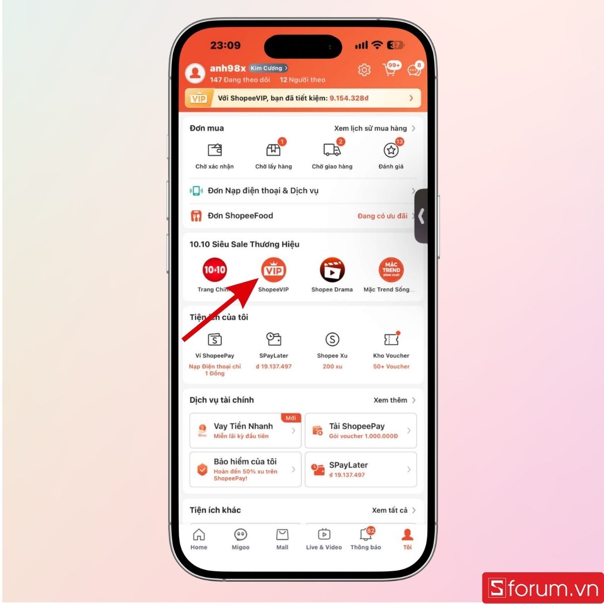 Vào mục Tôi và chọn Shoppe Vip