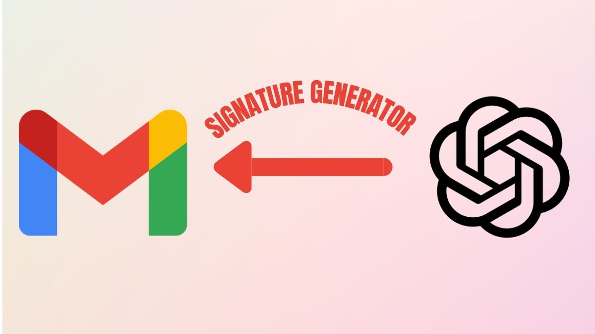 Hướng dẫn tạo Email Signature Generator với ChatGPT chi tiết và đơn giản nhất Hướng dẫn tạo Email Signature Generator với ChatGPT chi tiết và đơn giản nhất