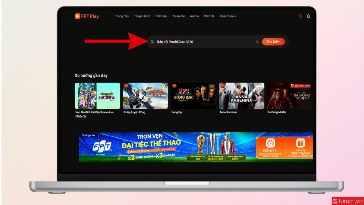Tìm kiếm trận đấu bạn muốn xem