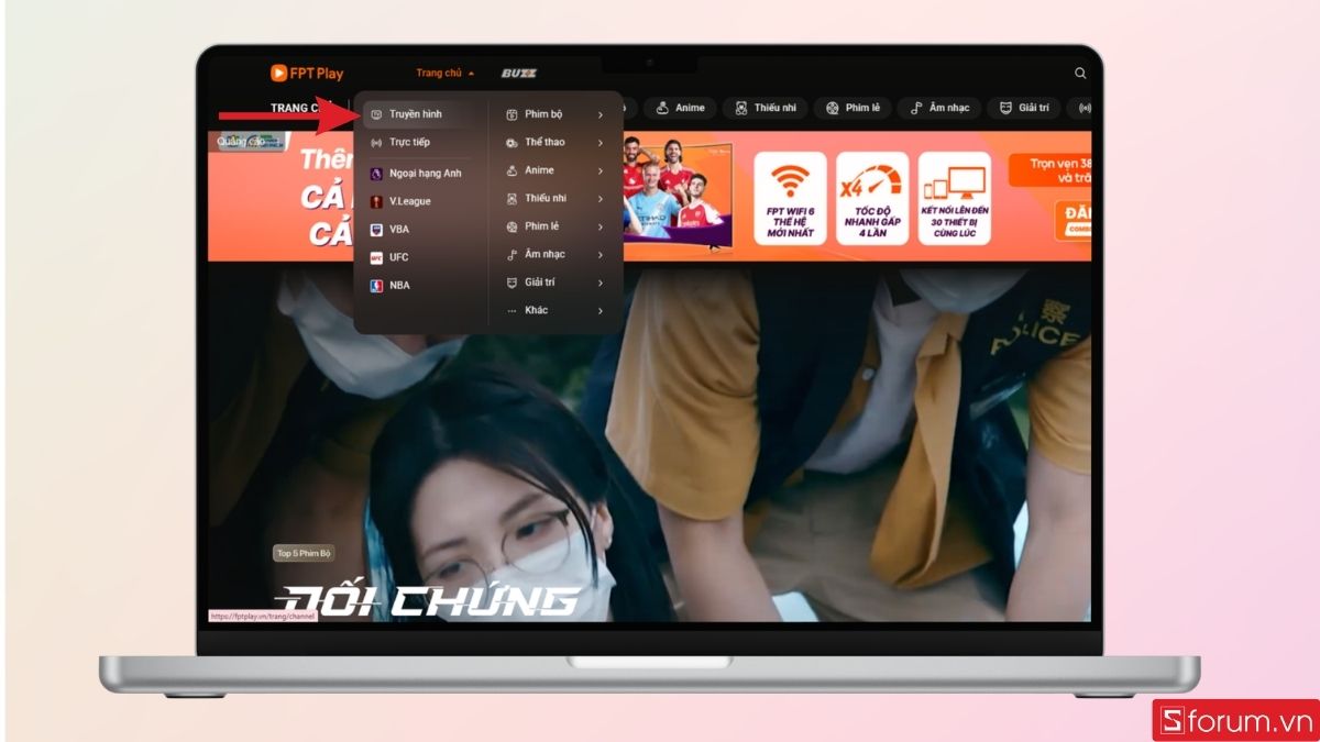 Nhấn vào mục Truyền hình trên thanh công cụ