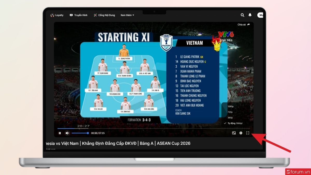 Xem trận đấu và điều chỉnh chất lượng video