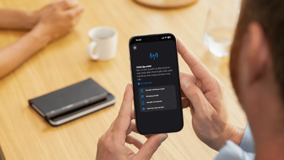 Lợi ích khi thiết lập eSIM trên iPhone 18 Pro Max