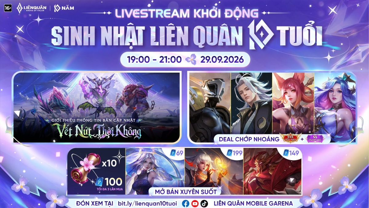 Livestream khởi động Sinh nhật Liên Quân 10 tuổi: Lịch xem, khách mời và cách săn deal ngày 29/9