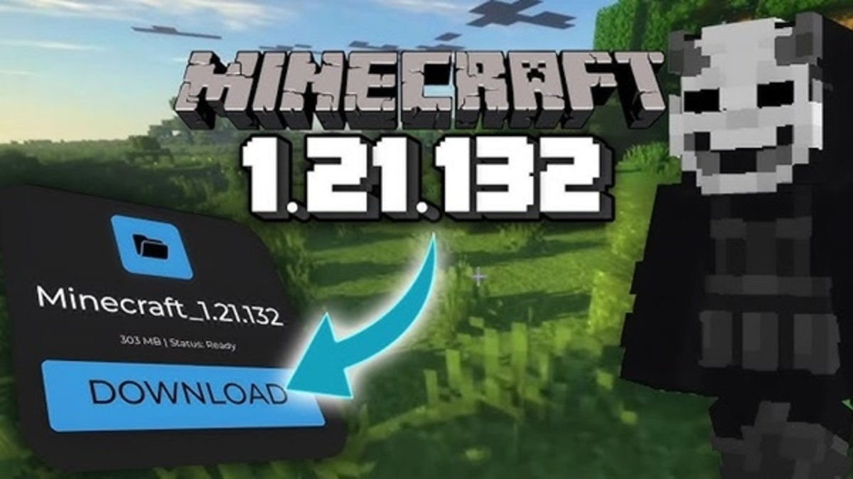 Chi tiết cách tải Minecraft 1.21.132