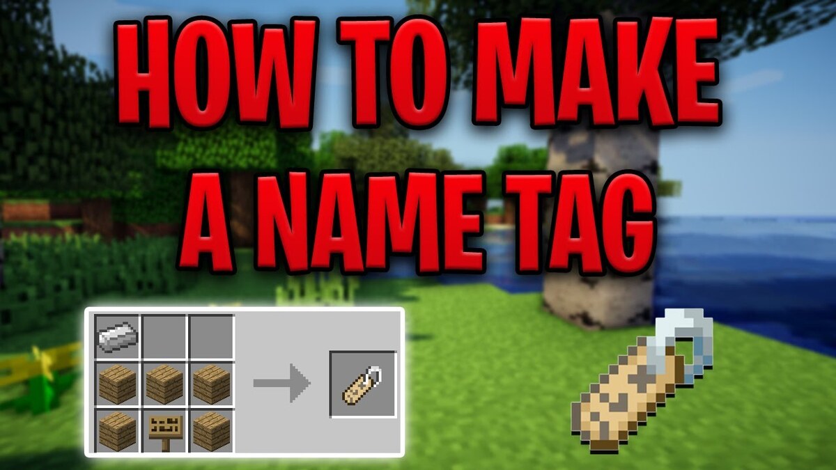 Những cách để Minecraft Name Tag nhanh nhất