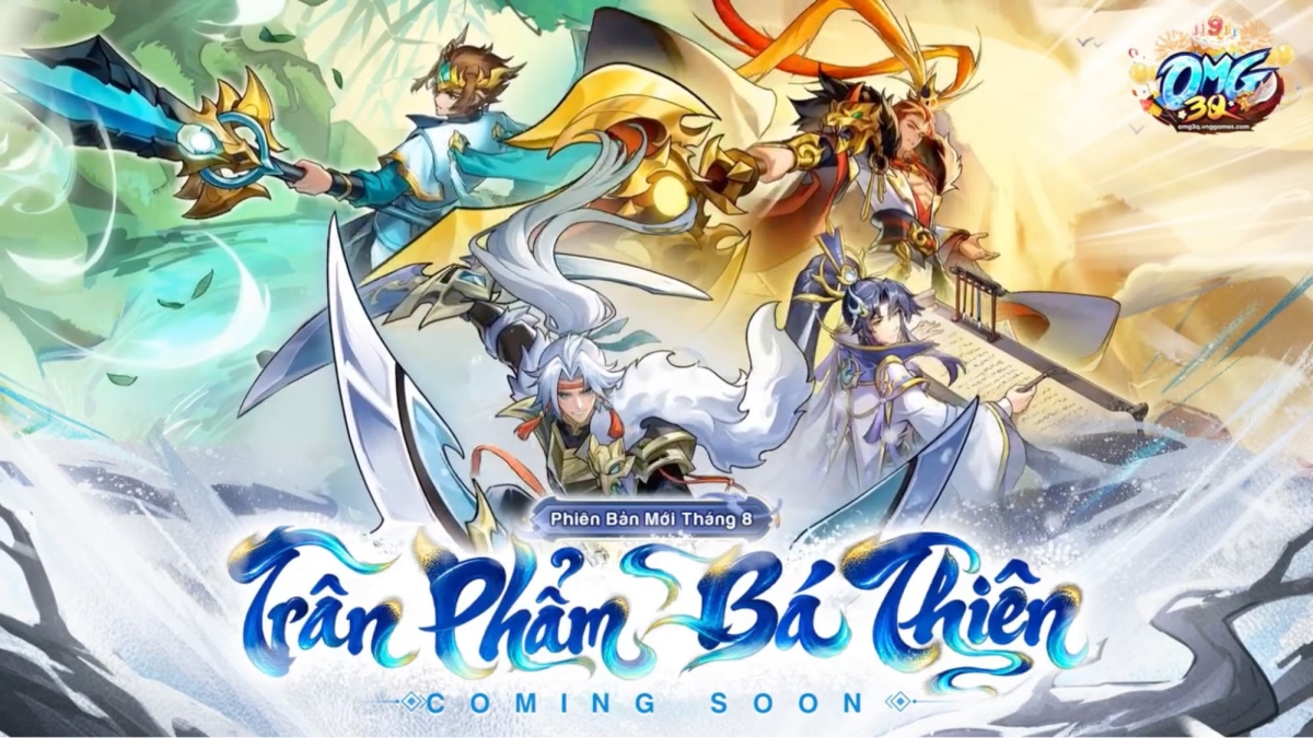 Phiên bản mới Trân Phẩm Bá Thiên sẽ mang đến nhiều biến chuyển mới cho cục diện chiến trường OMG 3Q - VNG