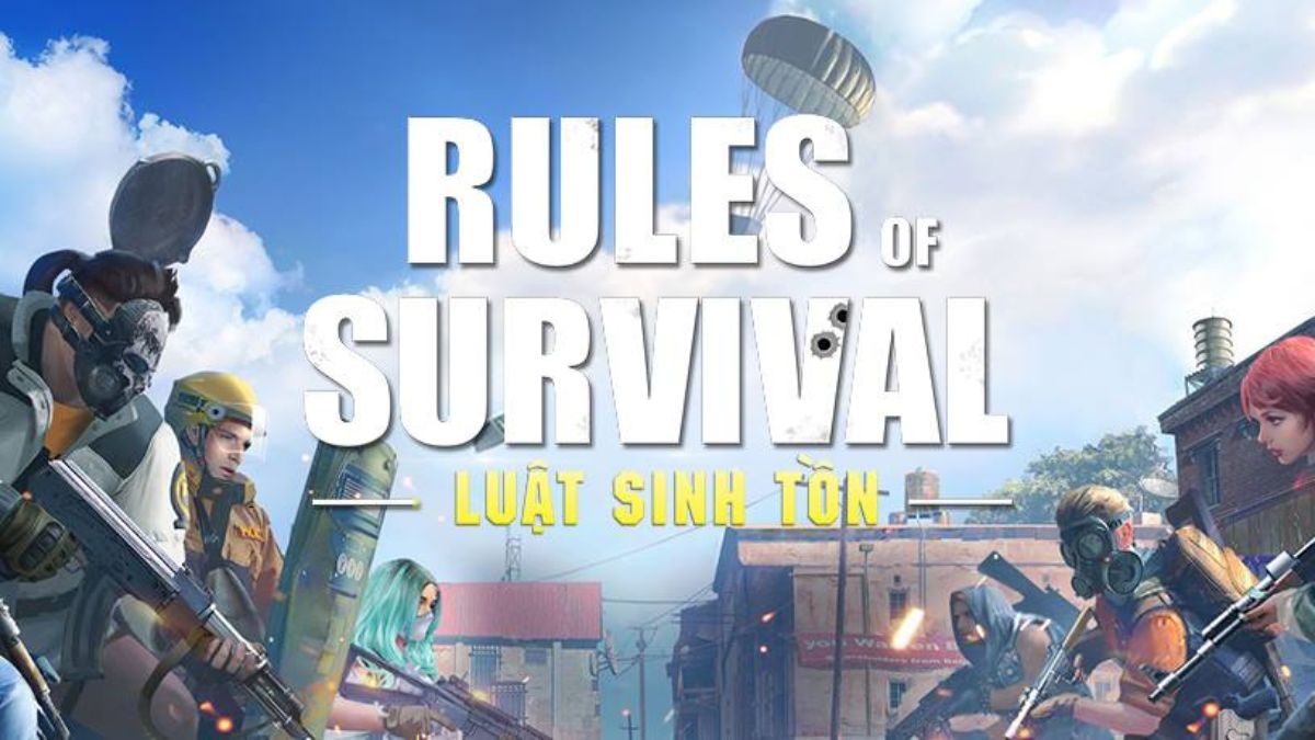 Tải Rules of Survival chi tiết trên PC và Mobile mới nhất