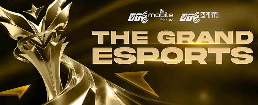 Tìm hiểu tổng quan về sự kiện The Grand Esports 2026