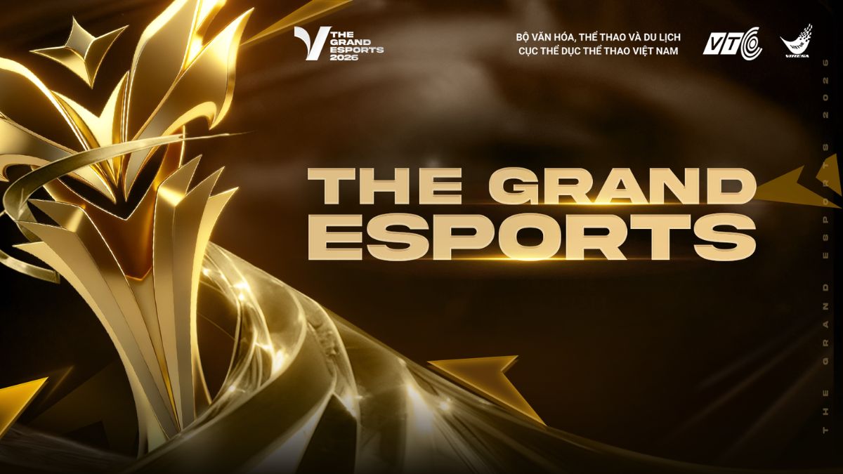 The Grand Esports 2026 là gì? Toàn bộ thông tin về hệ thống giải đấu Esports quốc gia mới của Việt Nam