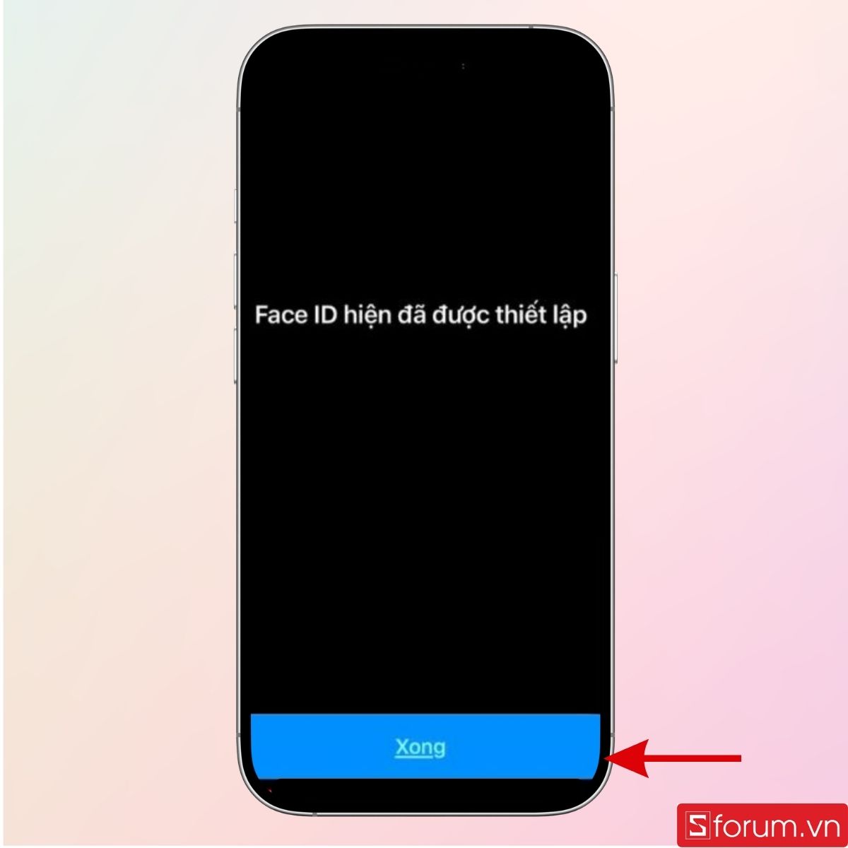 Hoàn tất quá trình thiết lập Face ID thứ hai