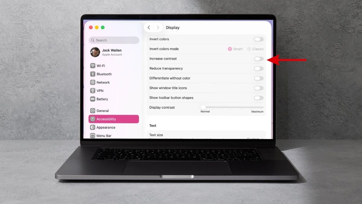 Bật Increase Contrast để màn hình có tính tương phản cao hơn