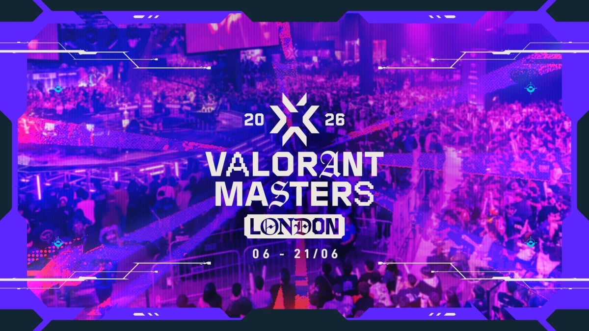 VALORANT Masters London 2026: Toàn bộ thông tin về giải đấu quốc tế hấp dẫn nhất mùa hè