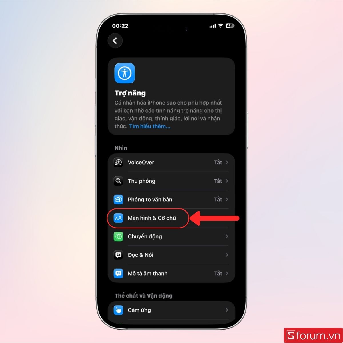 Tiếp tục nhấn chọn Màn hình & Cỡ chữ