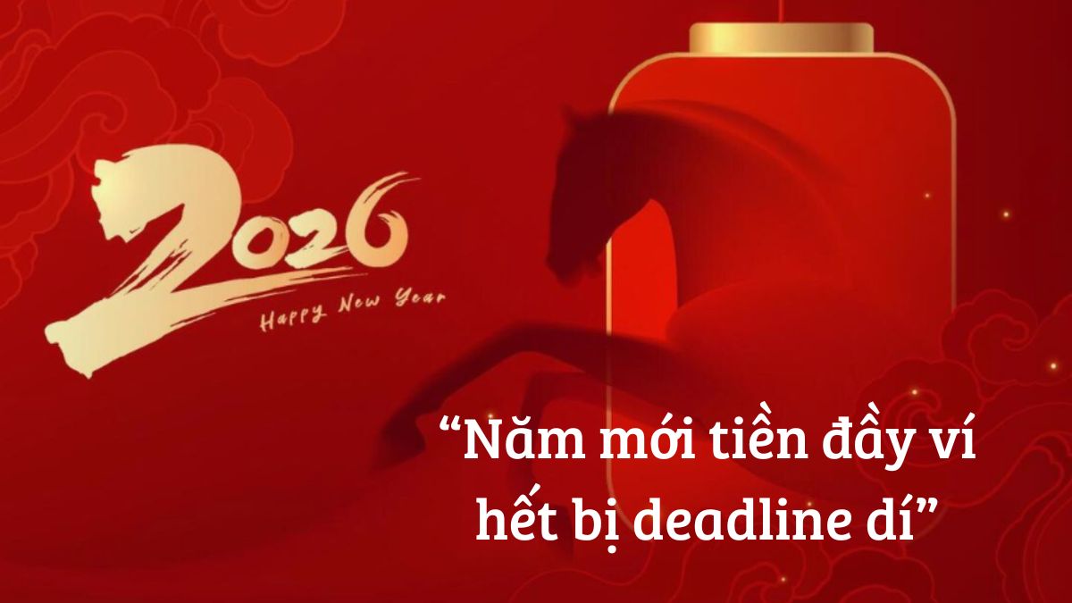 Lời chúc năm mới 2026 bắt trend cho gen Z