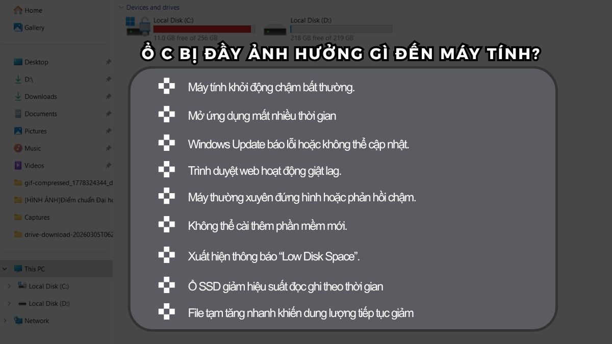 Dọn dẹp ổ C là việc làm cần thiết khi ổ C bị đầy vì sẽ ảnh hưởng đến máy tính