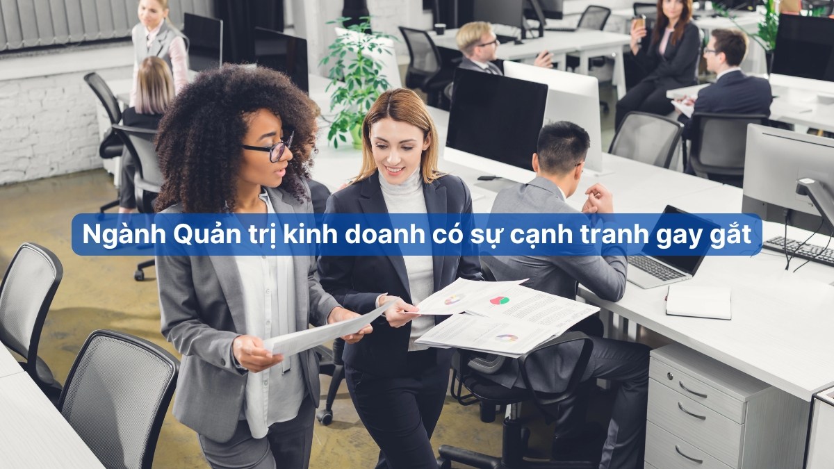 Tại sao không nên học quản trị kinh doanh và thực trạng