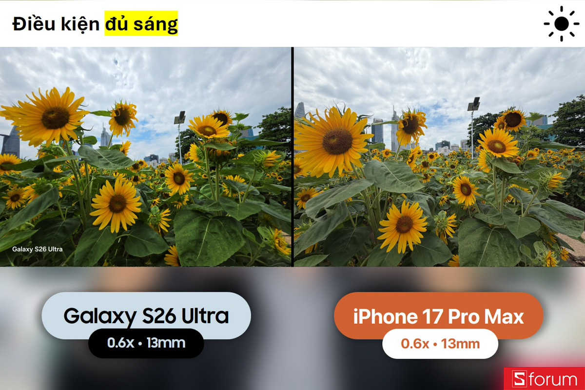 So sánh camera Galaxy S26 Ultra và iPhone 17 Pro Max trong điều kiện đủ sáng
