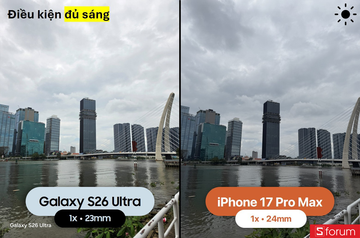 So sánh camera Galaxy S26 Ultra và iPhone 17 Pro Max trong điều kiện đủ sáng