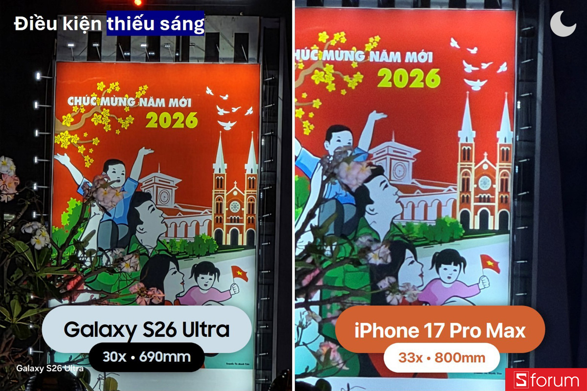 So sánh camera Galaxy S26 Ultra và iPhone 17 Pro Max trong điều kiện thiếu sáng