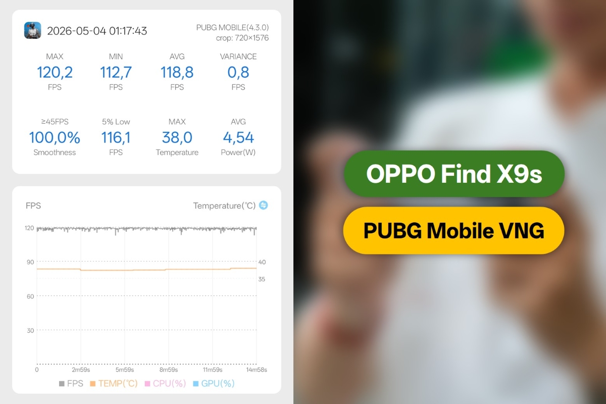 Đánh giá hiệu năng OPPO Find X9s với các tựa game phổ biến