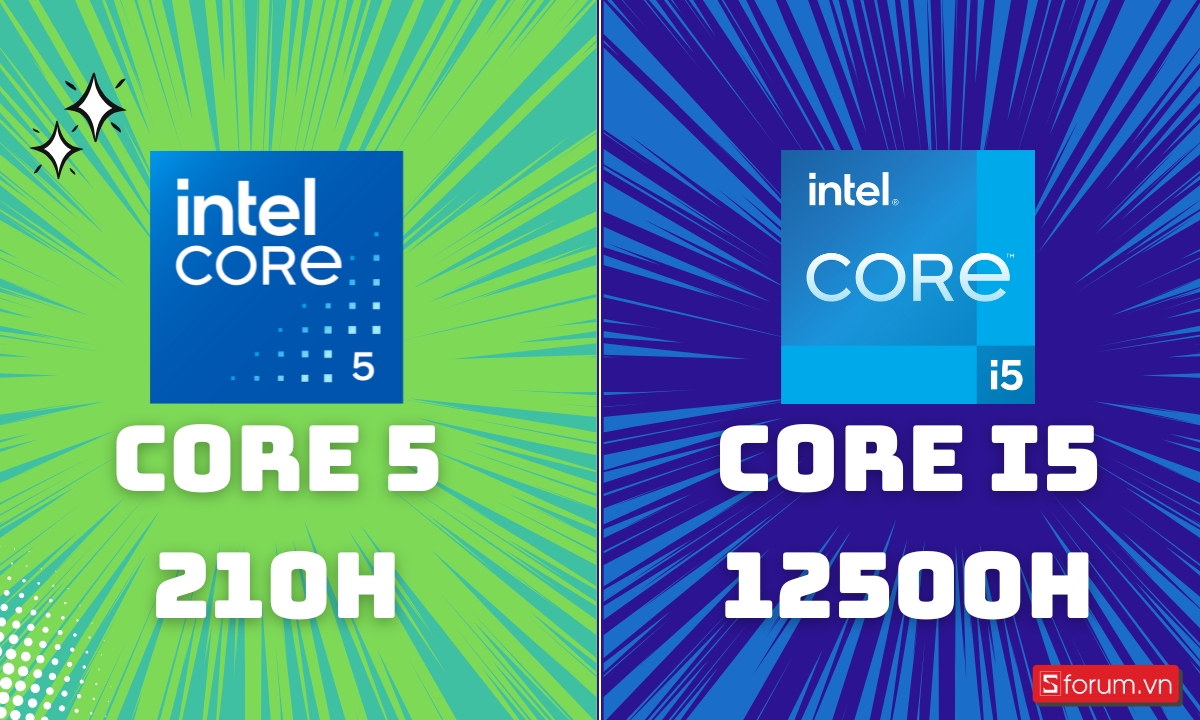 So sánh Intel Core 5 210H và Core i5-12500H
