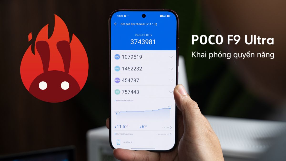 AnTuTu POCO F9 Ultra đạt bao nhiêu điểm? Hiệu năng thực tế ra sao?