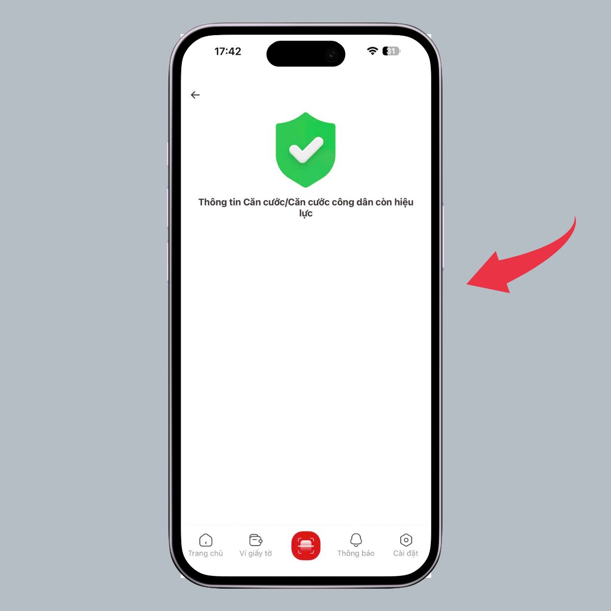 Hướng dẫn dùng VNeID quét QR thẻ CCCD để kiểm tra hiệu lực - Bước 4