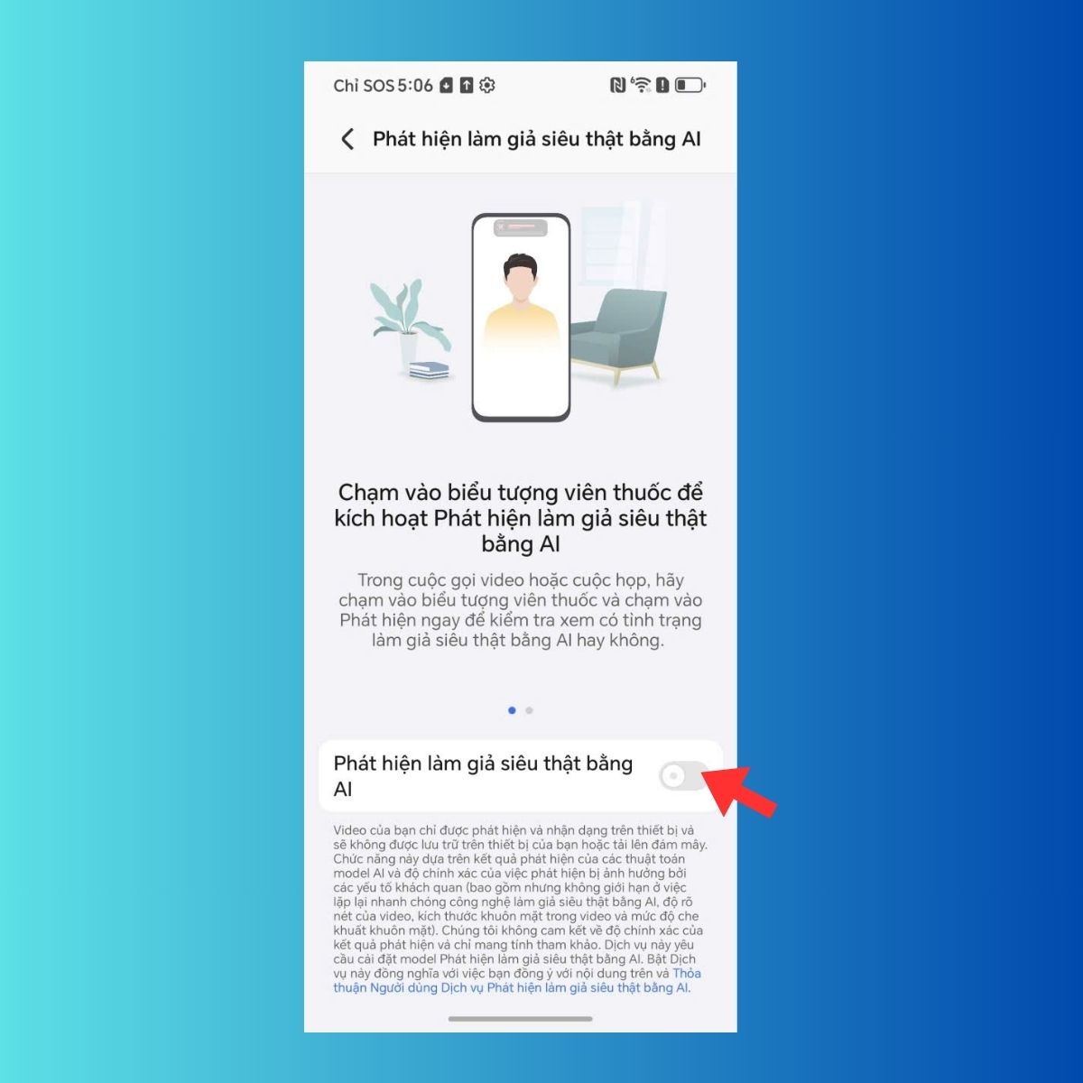 Sử dụng tính năng phát hiện làm giả siêu thật bằng AI trên Honor-6