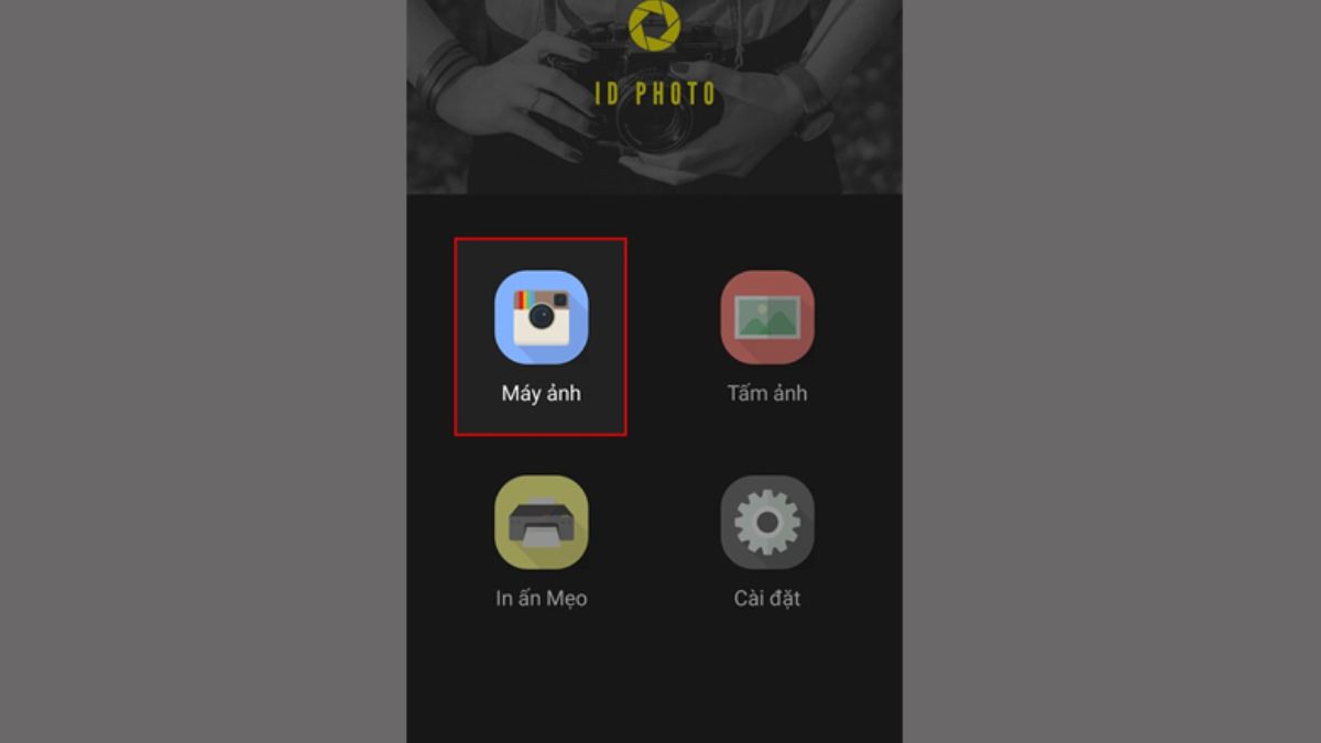 Mở app ID Photo và chọn mục Máy ảnh