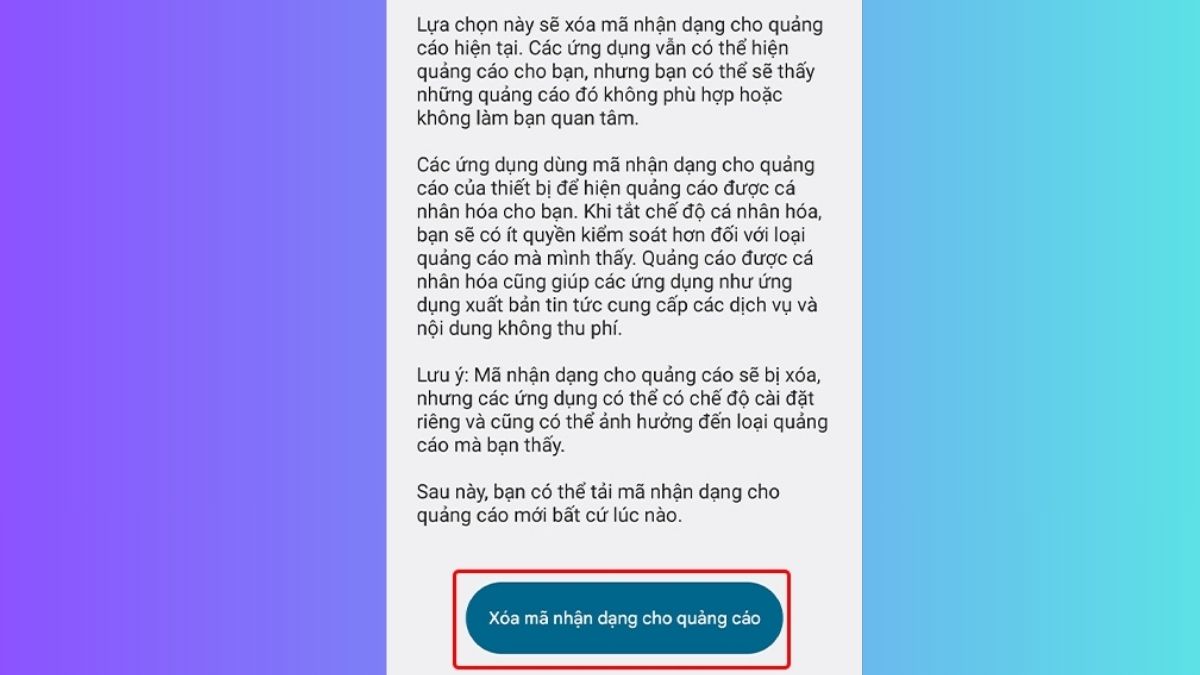 Cuối cùng nhấn vào Xóa mã nhận dạng cho quảng cáo