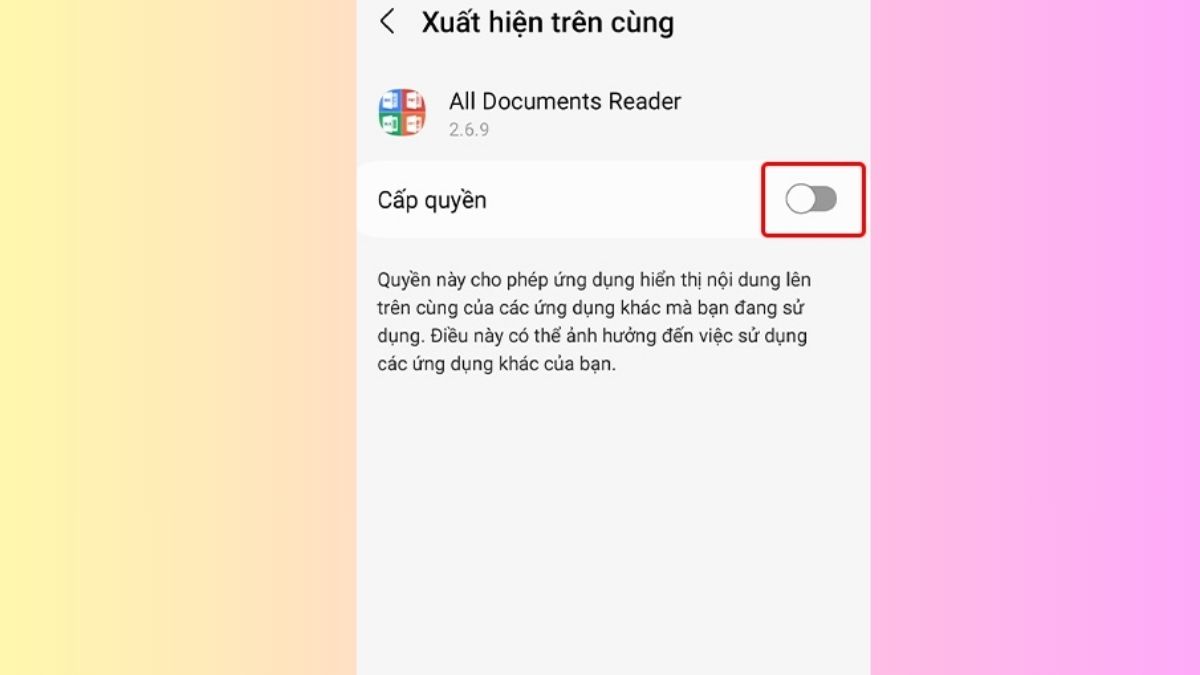 Tại phần Cấp quyền, gạt công tắc từ ON sang OFF để tắt quyền xuất hiện trên cùng
