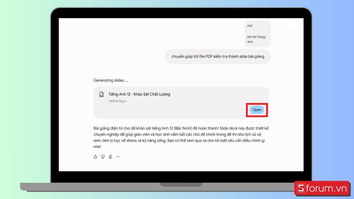 Bước 5: Chọn Open để xem slide đã được tạo.
