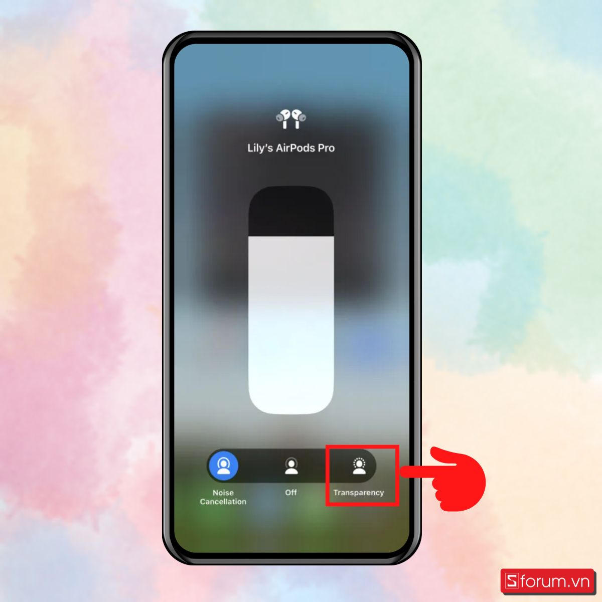 Bật/tắt chế độ xuyên âm - Nhấn Transparency