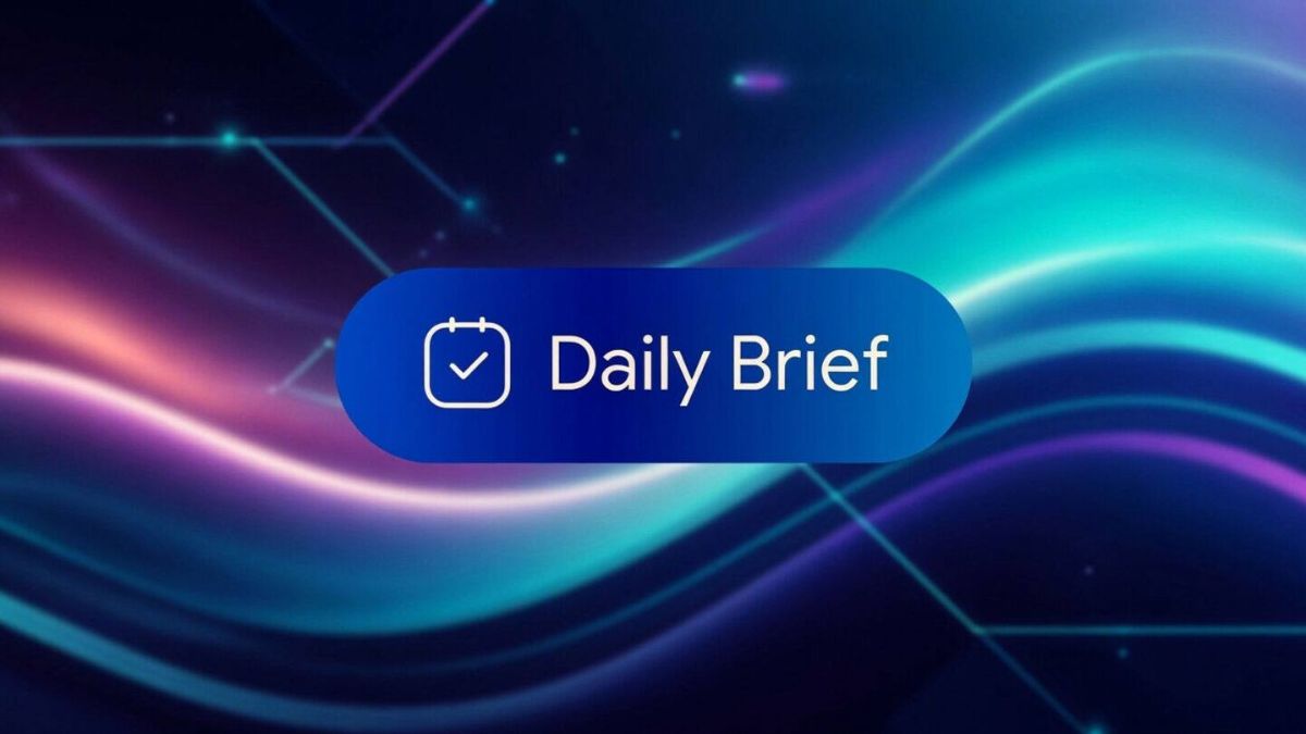 Cách sử dụng Daily Brief trên Gemini để quản lý công việc