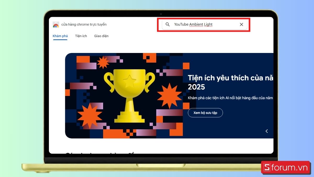 Bước 1: Tìm tiện ích Youtube Ambient Light trên Chrome Web Store.