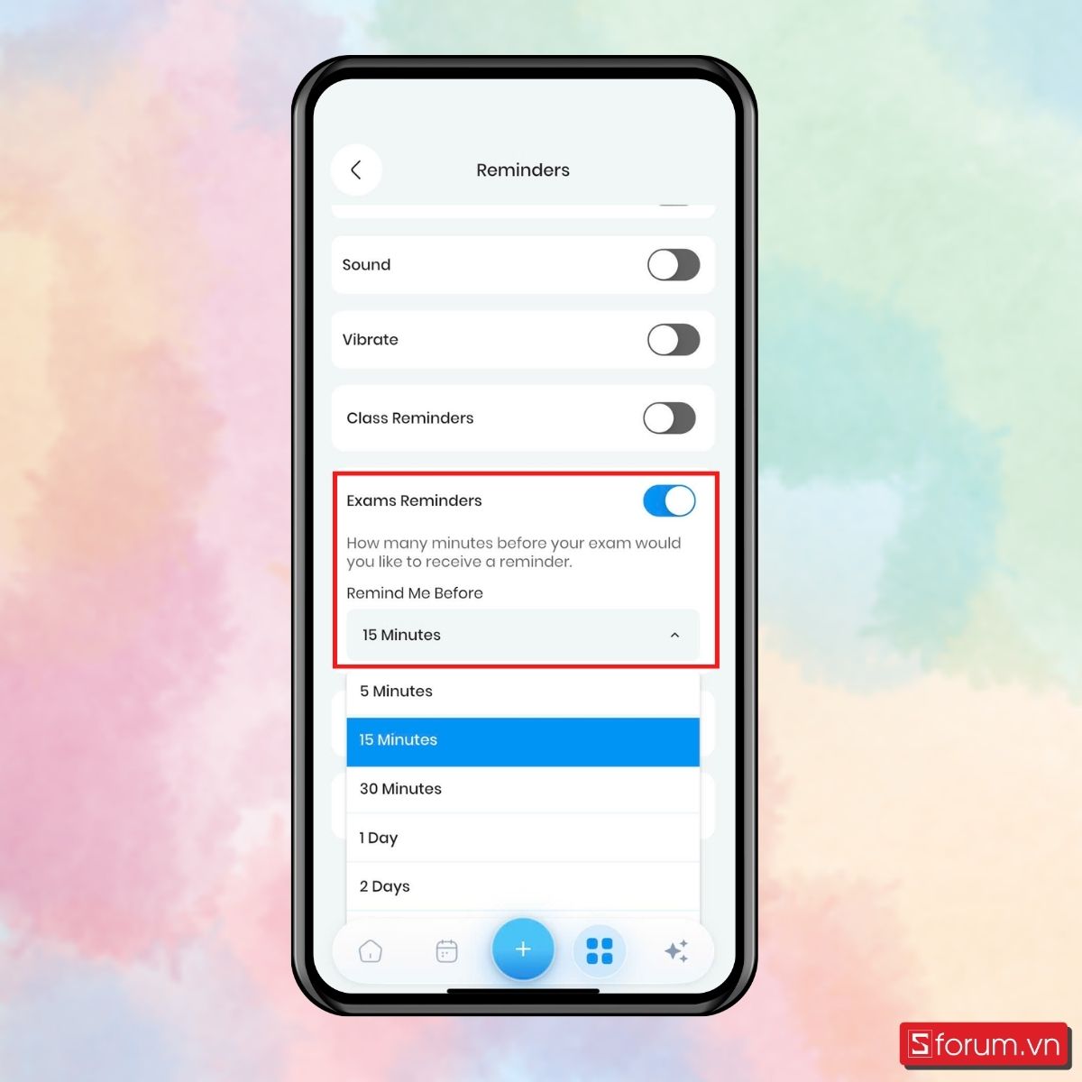 Bước 7: Bật thông báo Exams Reminders và chọn thời gian nhắc lịch thi.