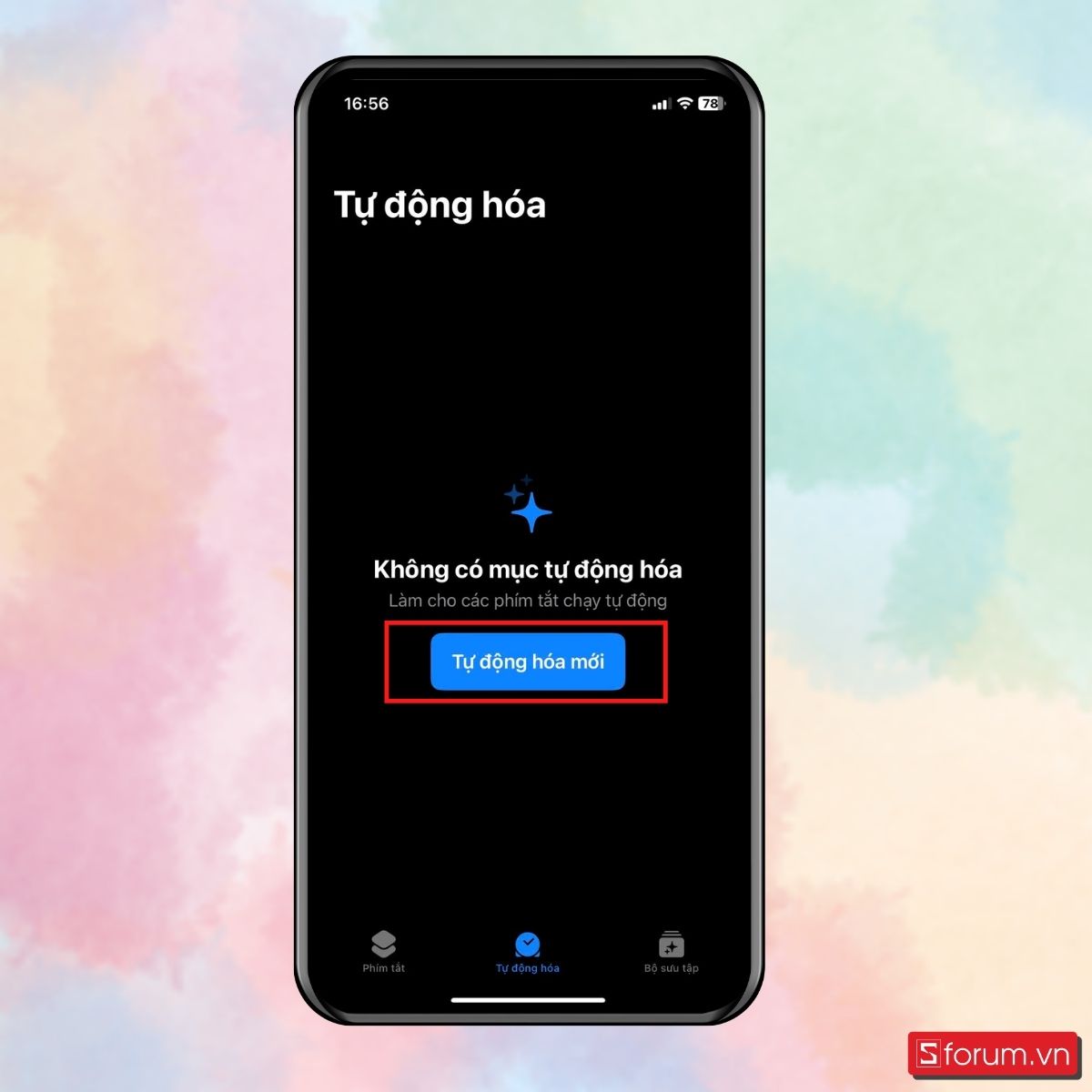 Bước 2: Tạo mục tự động hóa cá nhân.