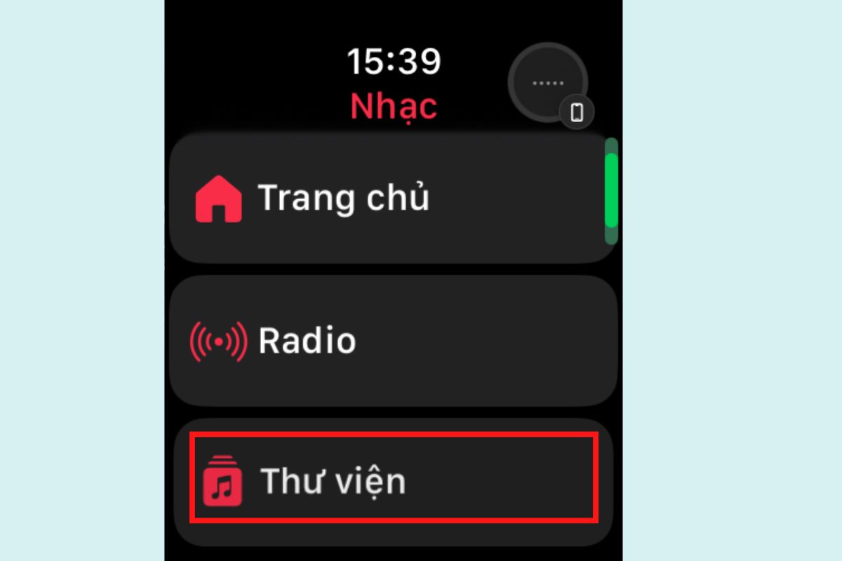 Mở ứng dụng Nhạc, chọn Thư viện