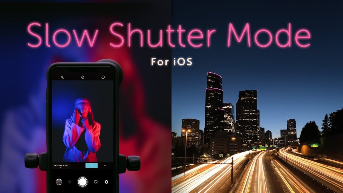 hướng dẫn cách chụp phơi sáng iphone bằng Slow Shutter Cam