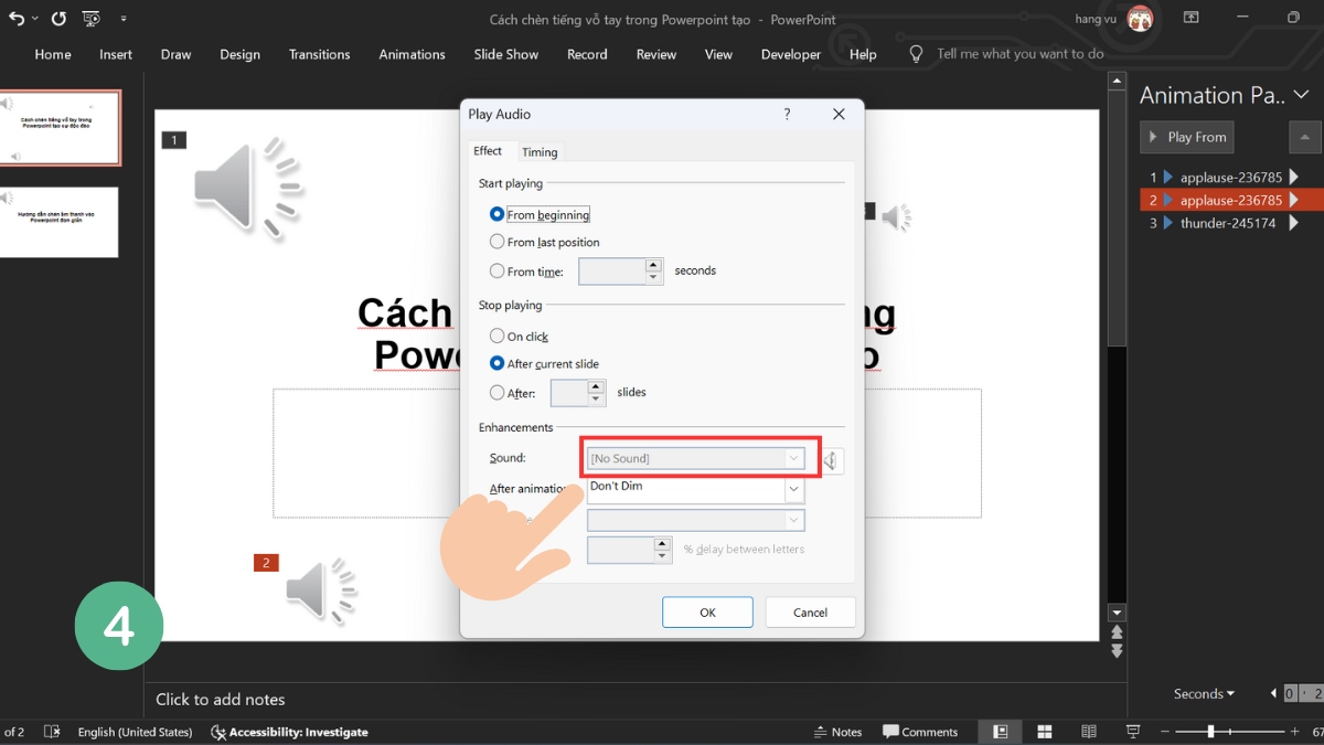 Cách tắt tiếng vỗ tay trong Powerpoint bước 4 Cách tắt tiếng vỗ tay trong Powerpoint bước 4
