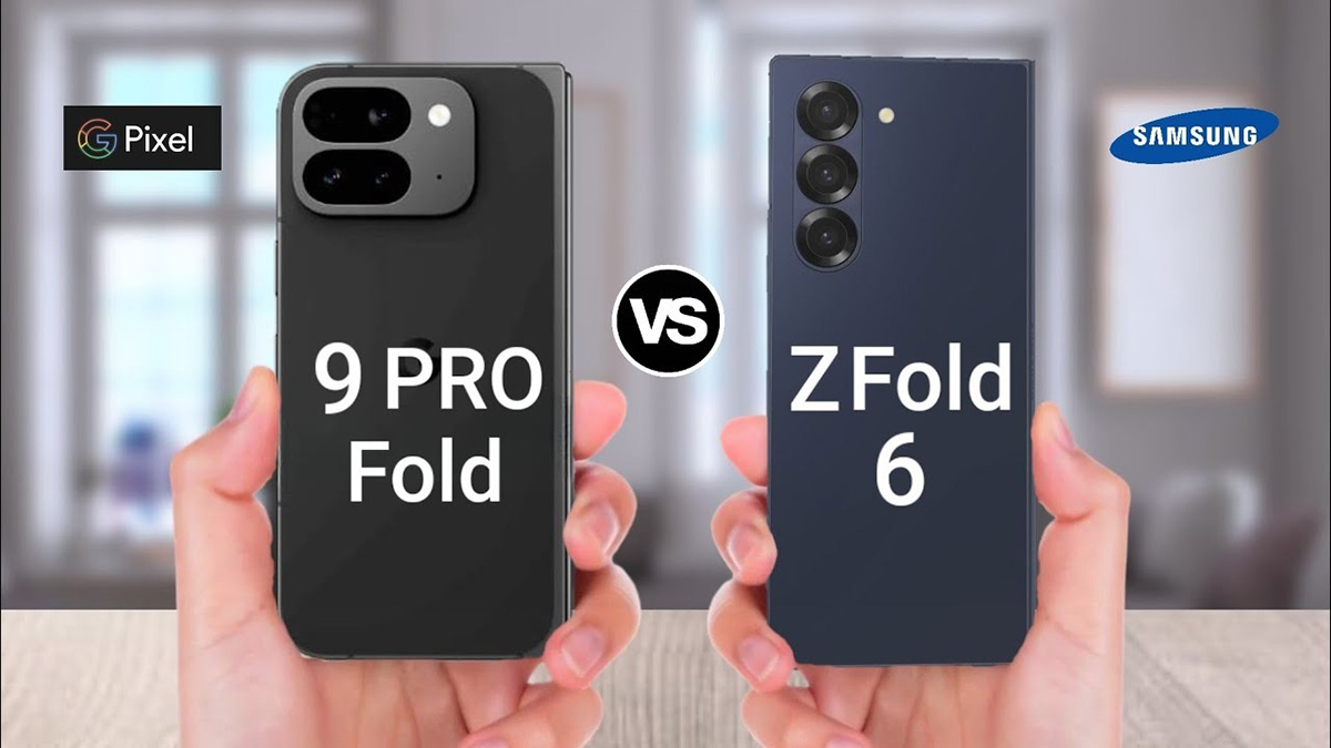 So sánh Google Pixel 9 Pro Fold và Galaxy Z Fold6