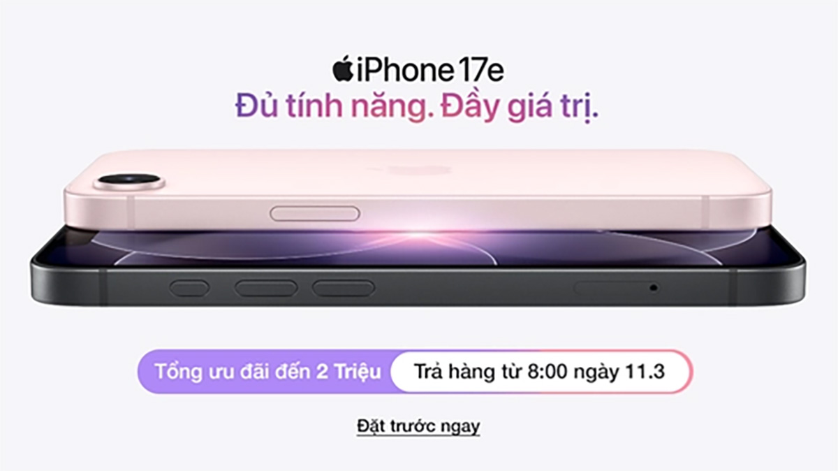 CellphoneS mở đặt trước iPhone 17e: Giá 17.99 triệu đồng, ưu đãi giảm giá hấp dẫn