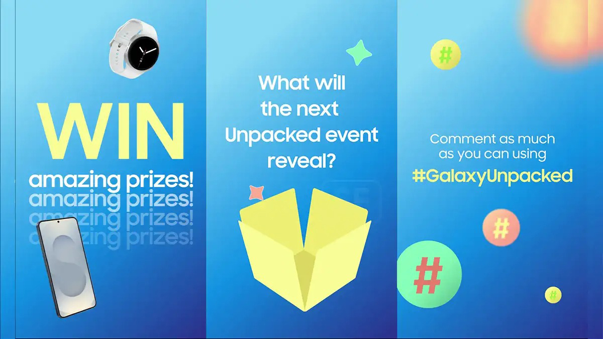 Samsung “lỡ tay” xác nhận ngày ra mắt Galaxy S26 qua chiến dịch Unpacked?