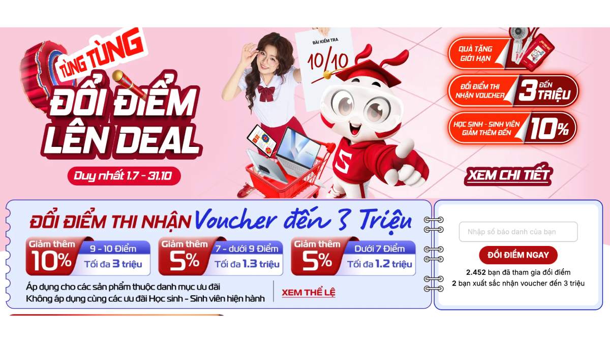 Đổi điểm thi tại CellphoneS nhận ngay voucher lên đến 3 triệu cùng quà tặng hấp dẫn