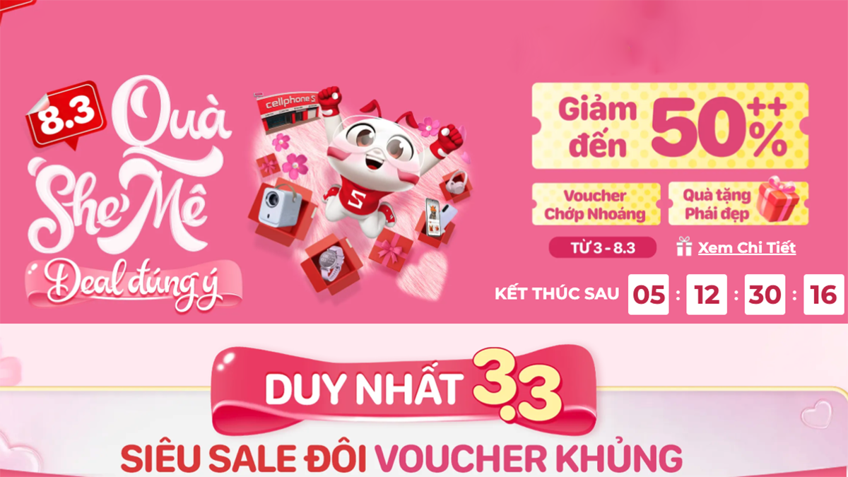 CellphoneS tung chương trình khuyến mãi 8/3 hấp dẫn