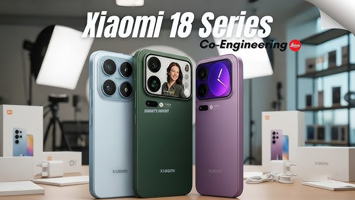 Xiaomi 18 Series lộ diện: 4 phiên bản, camera 200MP “khủng”, Ultra dùng chip Pro mới của Qualcomm