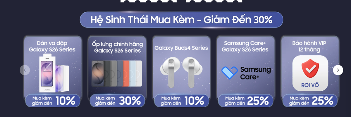 CellphoneS mang đến ưu đãi mua kèm dòng Galaxy S26 hấp dẫn